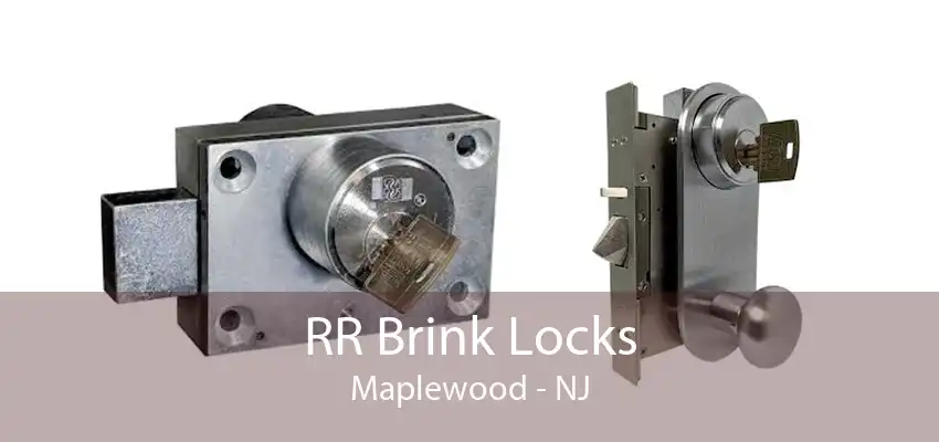 RR Brink Locks Maplewood - NJ